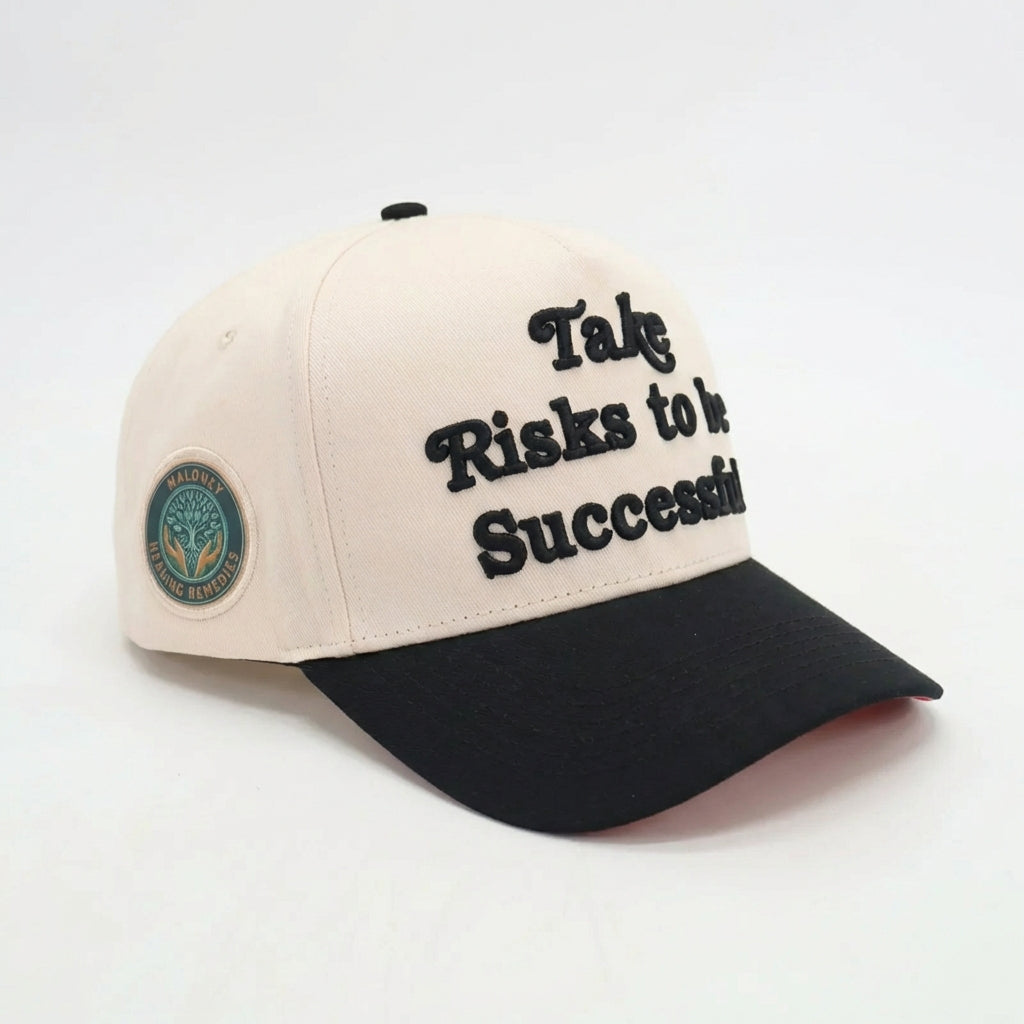 Limited Edition "Take Risks to Be Successful" Hat – 1 of 100
